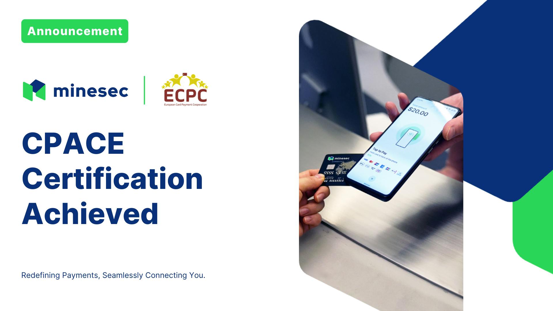 MineSec Achieves CPACE Certification for SoftPOS in Europe