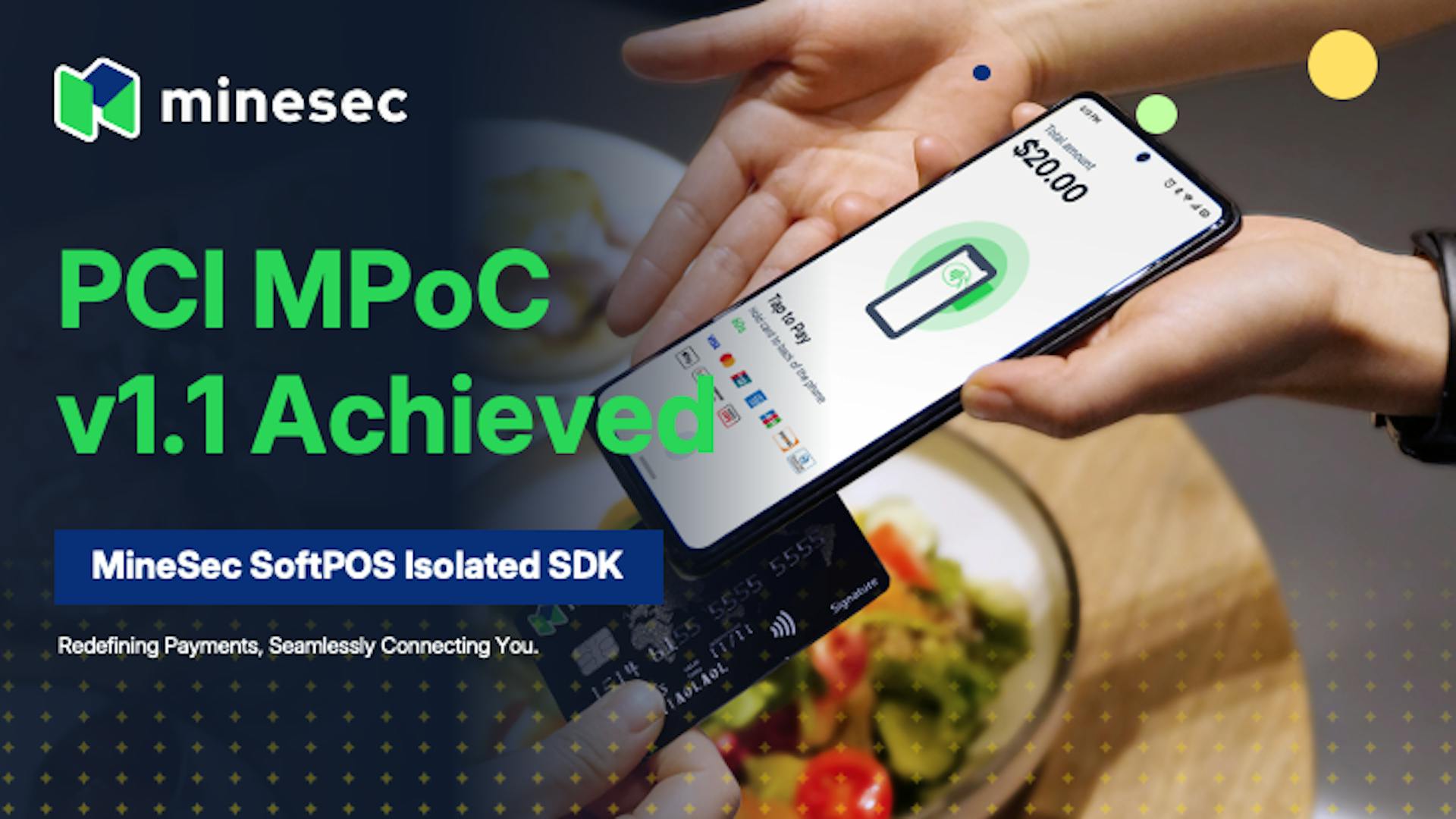 MineSec Achieves PCI MPoC v1.1 certification for Isolated SDK