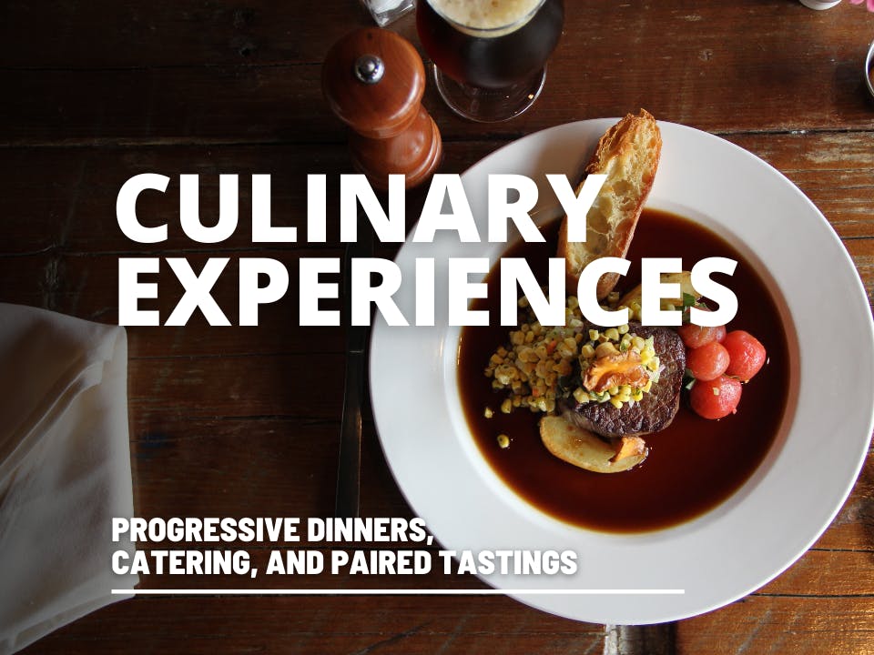 "Culinary Experiences" featuring a mouthwatering dish in the background, highlighting a beautifully plated meal that captures the essence of gourmet dining and fine flavors.