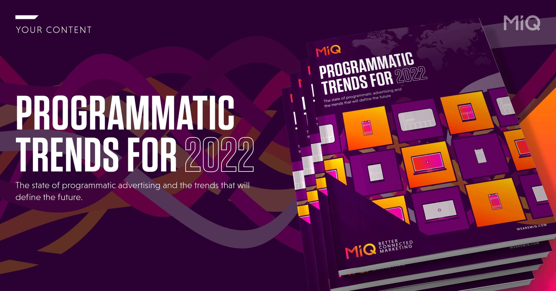 Programmatic Trends for 2022