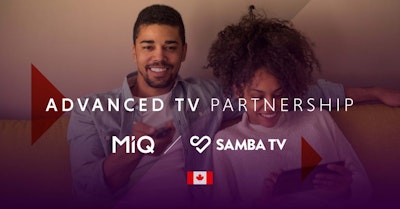 MiQ and Samba TV partner in Canada for an enhanced Advanced TV solution
