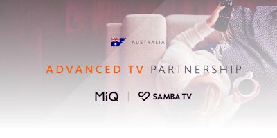 MiQ and Samba TV partner to help marketers harness the power of Advanced TV in Australia