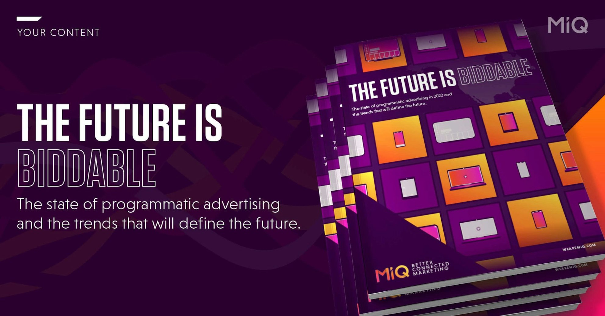 The future is biddable