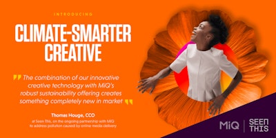 MiQ partners with SeenThis to advance sustainability in digital advertising