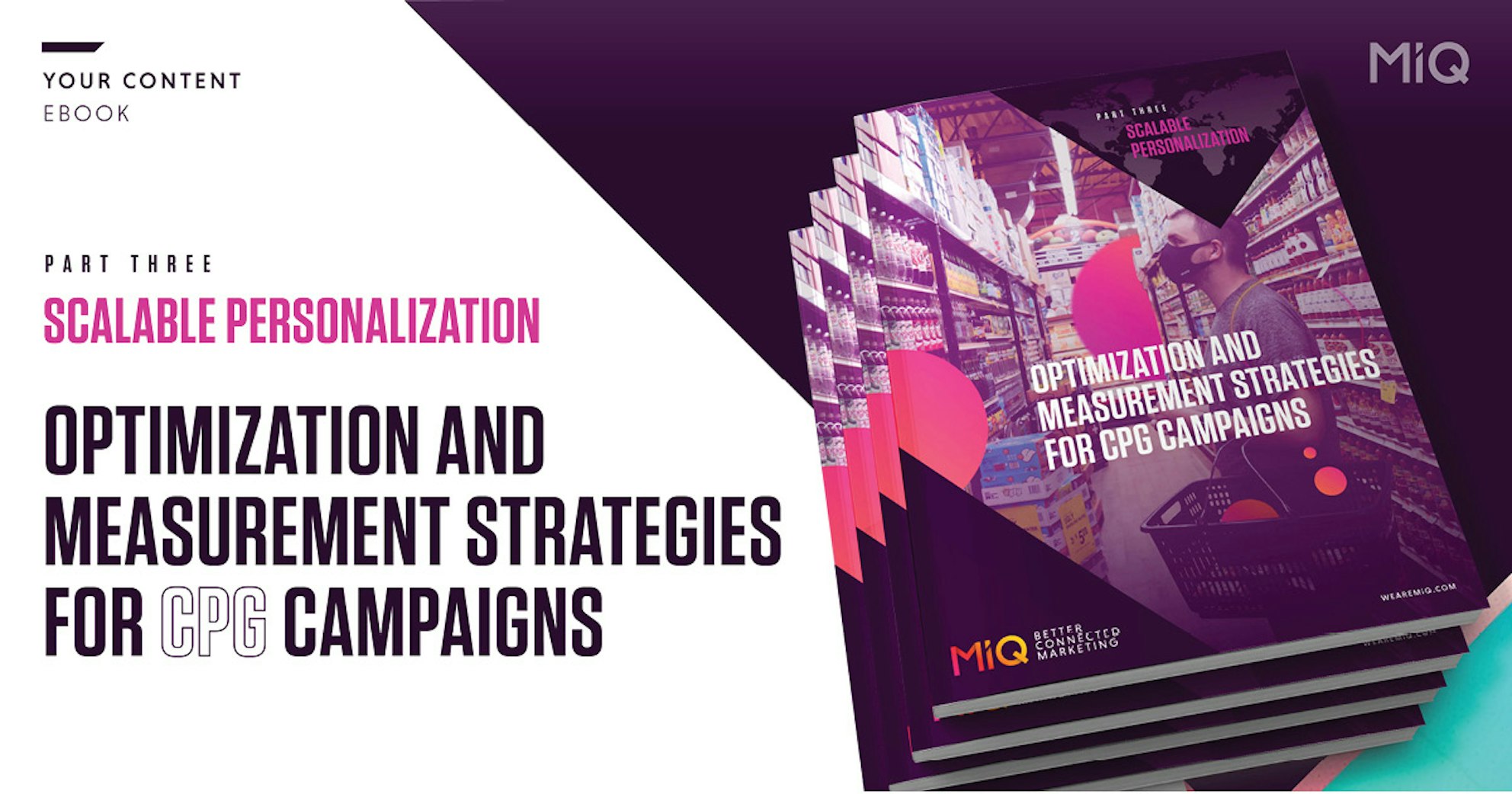 Scalable personalization Optimisation and measurement strategies for CPG campaigns