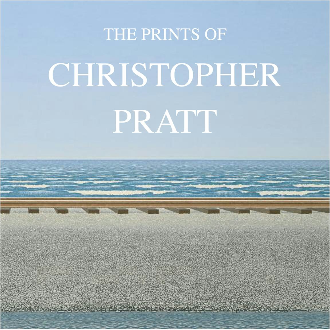 The Prints of Christopher Pratt Cover