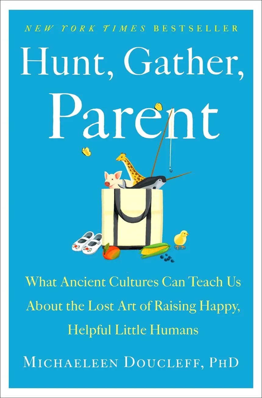 Hunt, Gather, Parent book cover