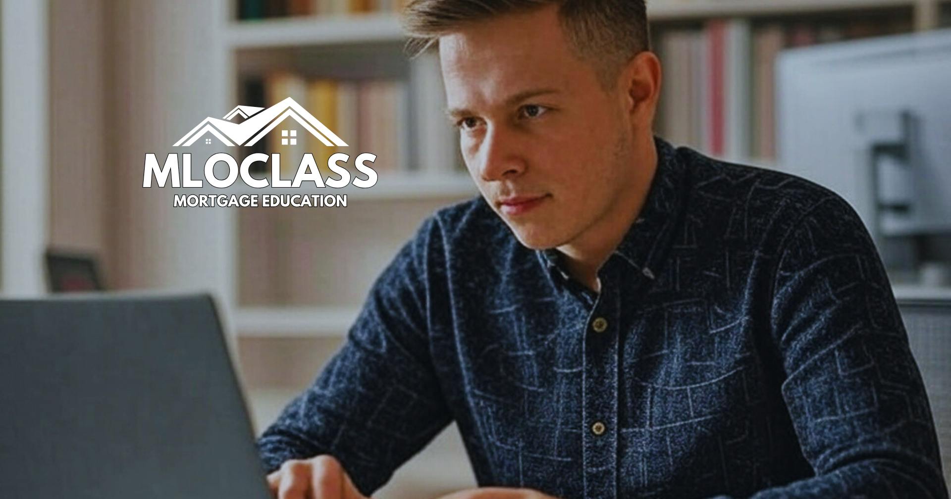Mortgage Broker Classes - MLO Class - Student Studying