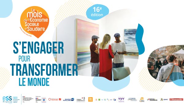 Le Mois de l'ESS 2023 : S'engager pour transformer le monde