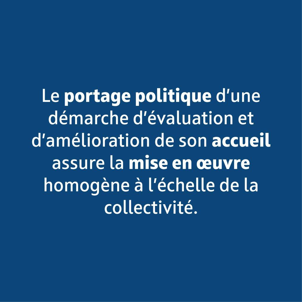 Le portage politique assure la mise en oeuvre homogène à l'échelle de la collectivité.
