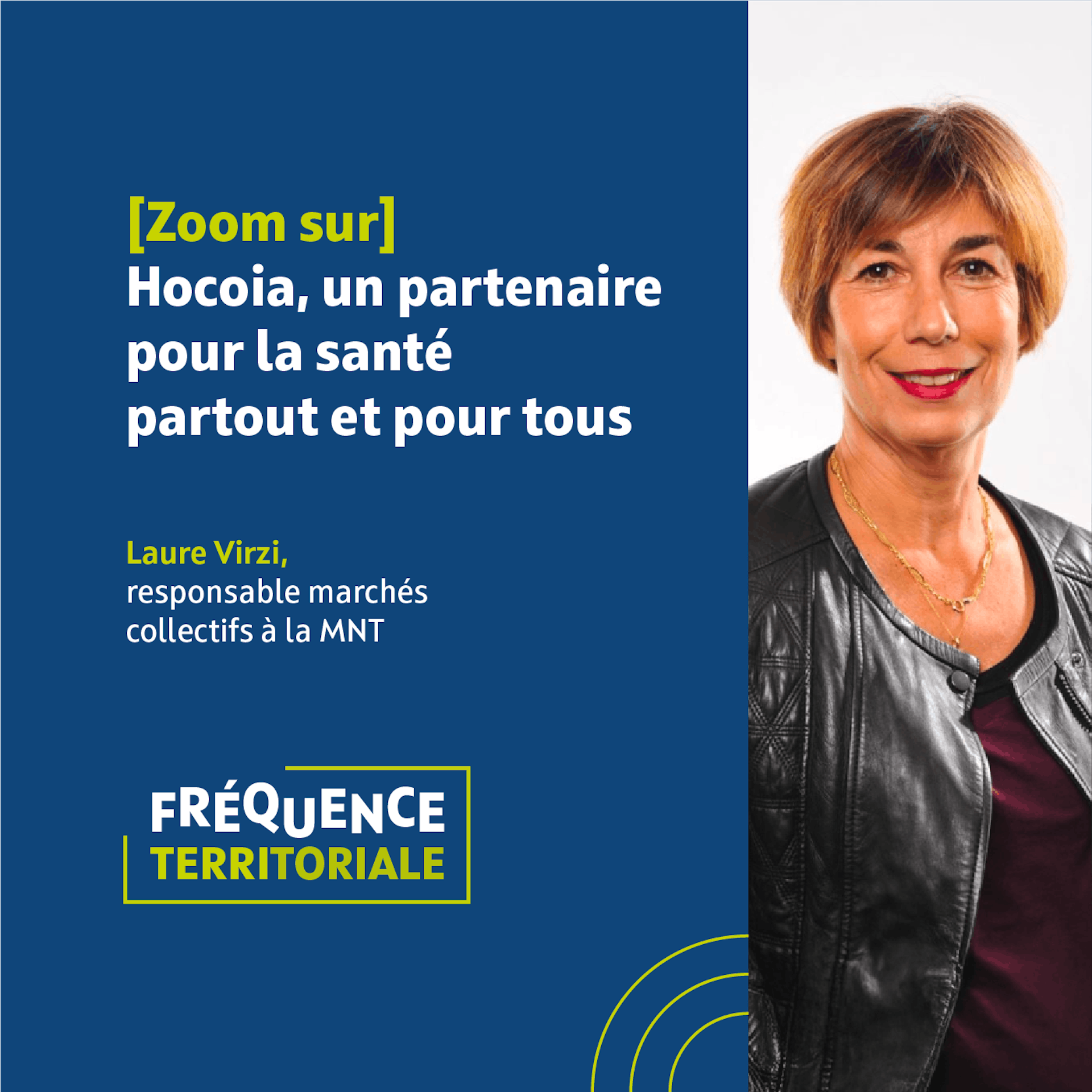 Laure Virzi, MNT, podcast Fréquence Territoriale
