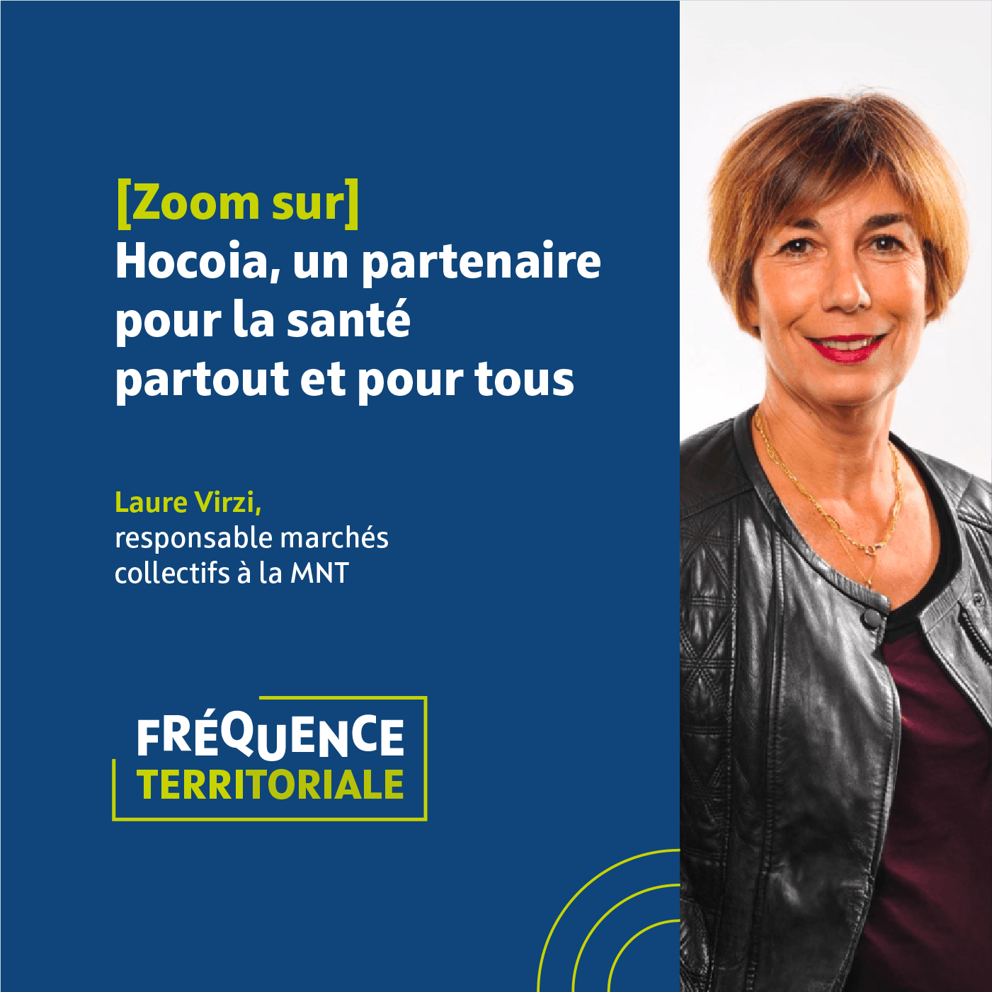 Laure Virzi, MNT, podcast Fréquence Territoriale