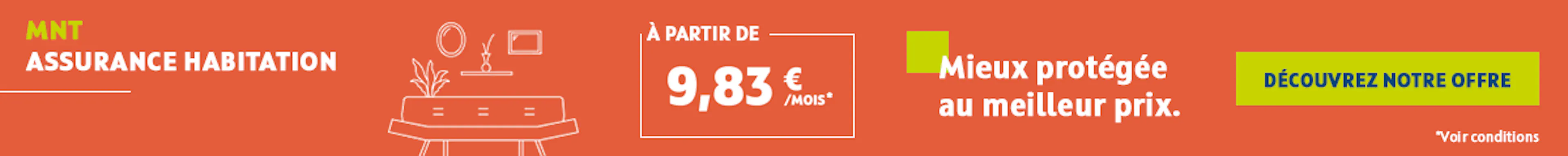 MNT Assurance habitation - découvrez notre offre