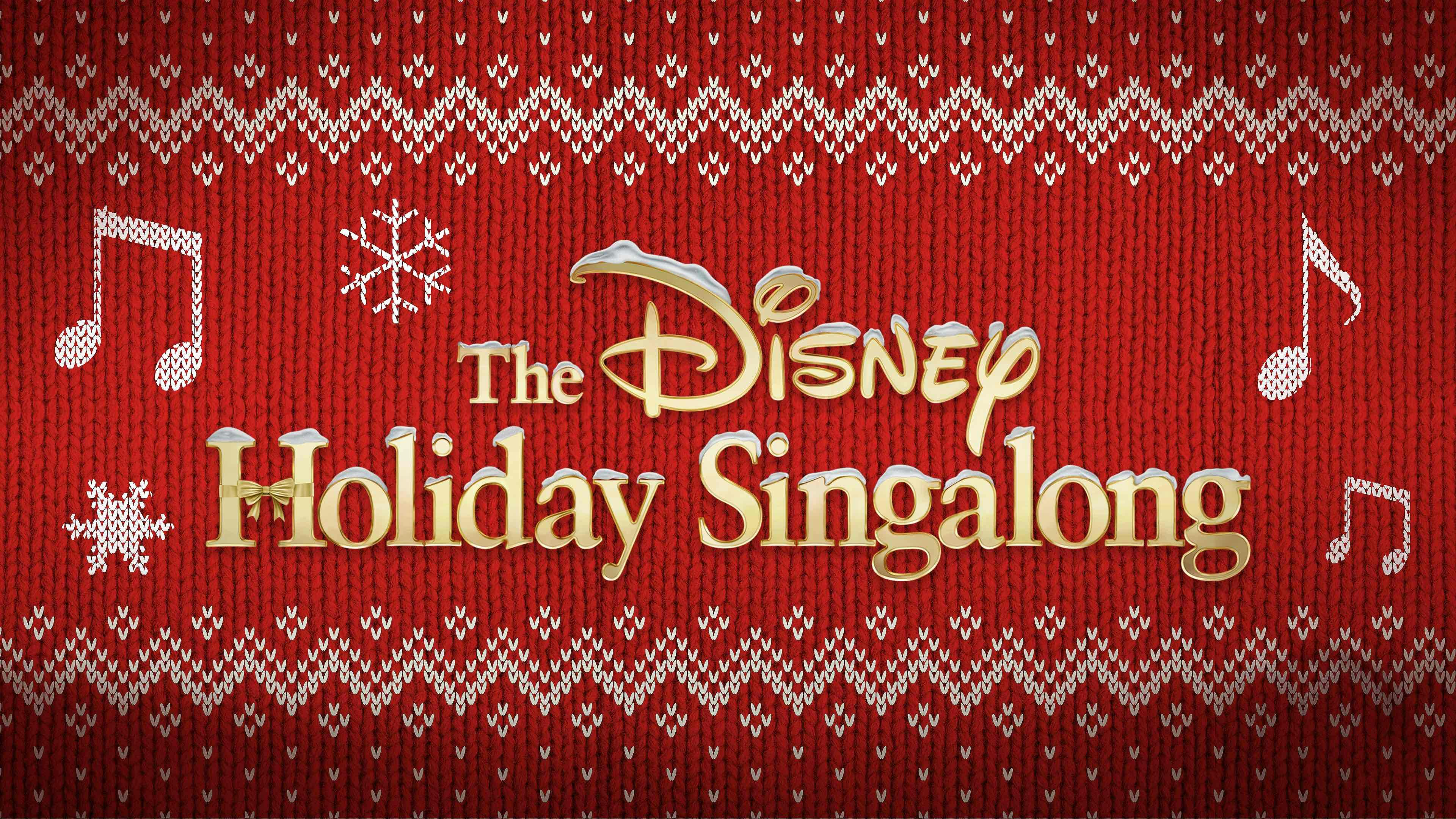 The Disney Holiday Singalong hero photo