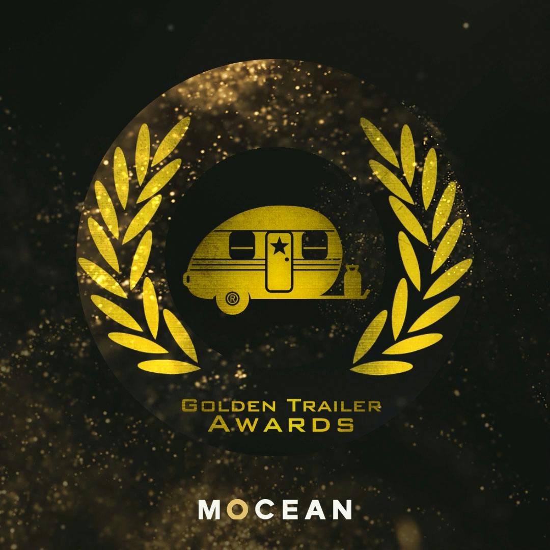 Golden Trailer Awards Nominations Announced! | Current | MOCEAN