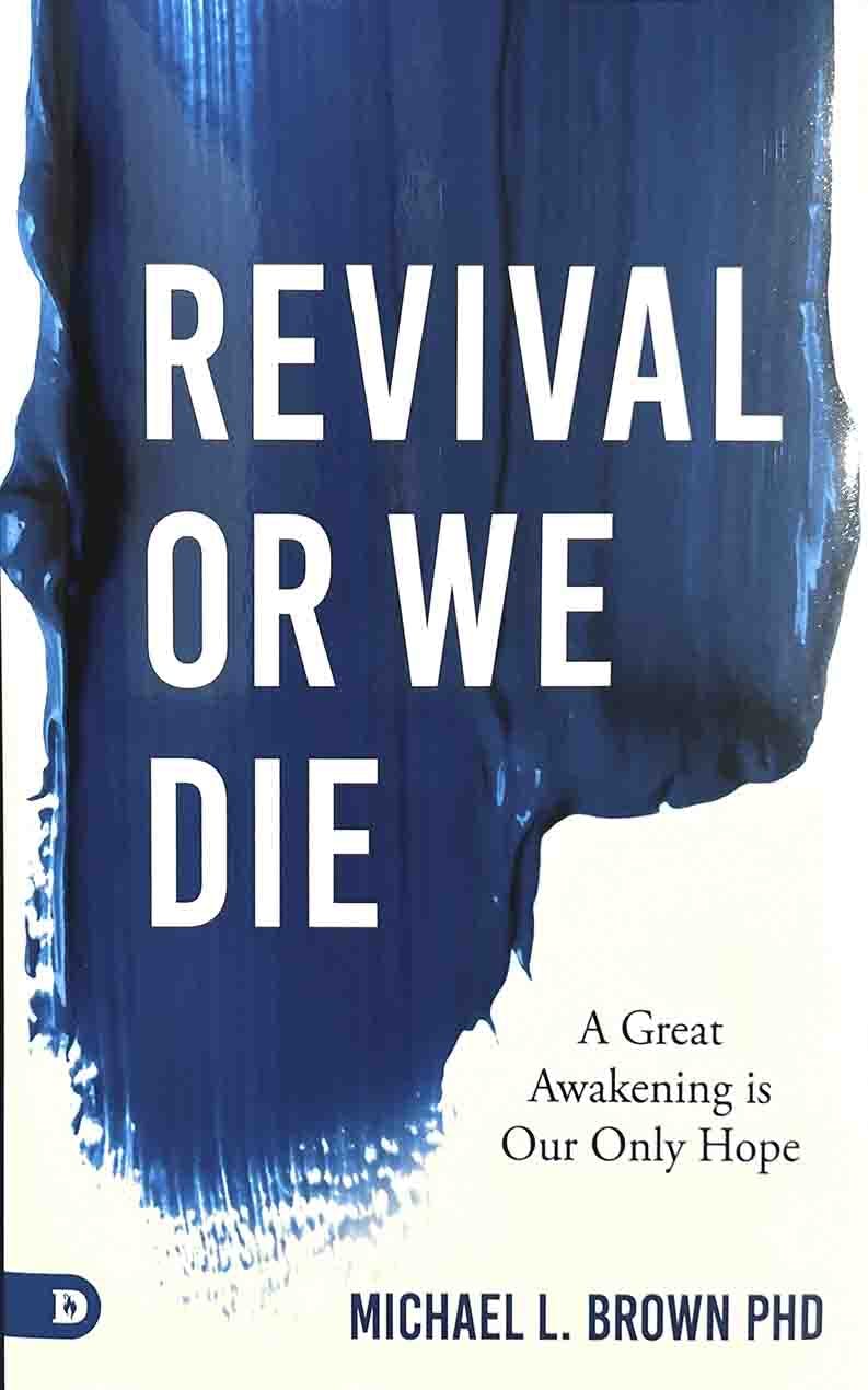 Revival or We Die