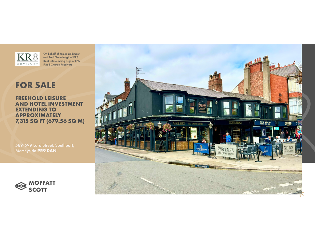 For Sale on behalf of Fixed Charge Receivers
Hotel and Leisure Investment Opportunity 
SOUTHPORT - 589-599 LORD STREET