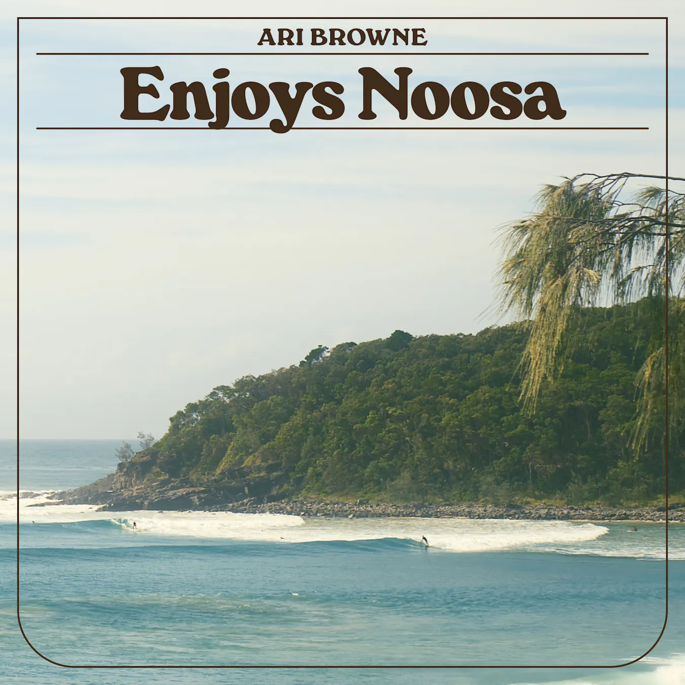 Ari Browne Enjoys Noosa - Mobile