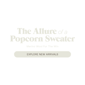 The Allure Of A Popcorn Sweater