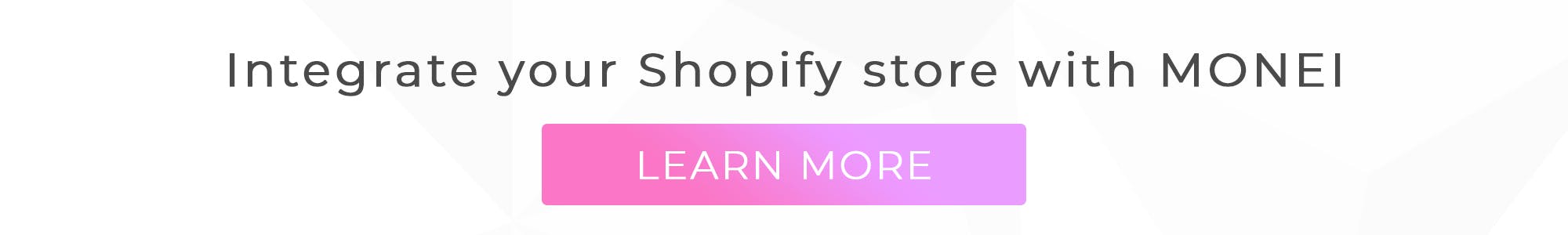 MONEI Shopify integration
