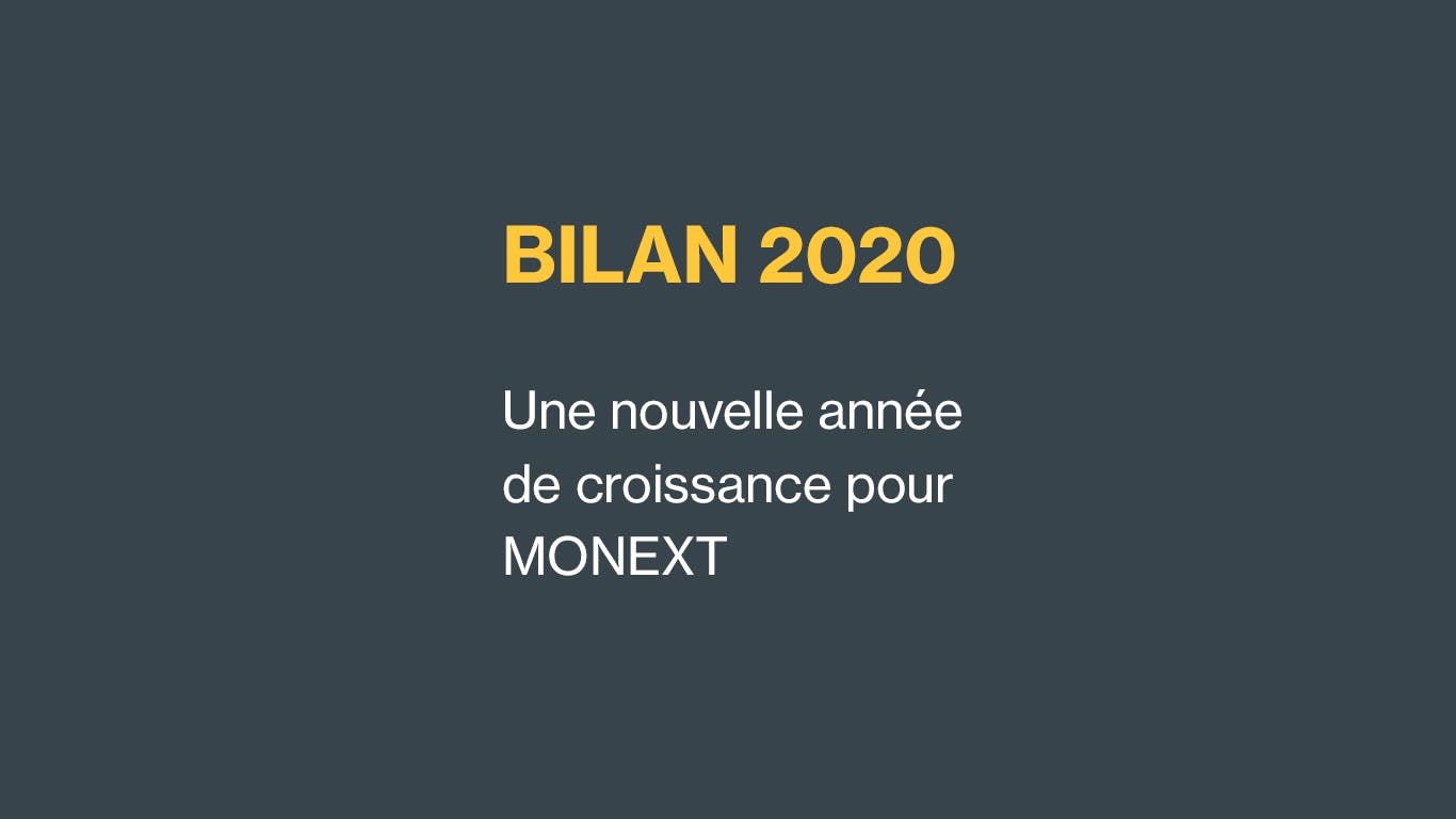 2020 : une nouvelle année de croissance pour MONEXT avec 4,2 milliards de transactions