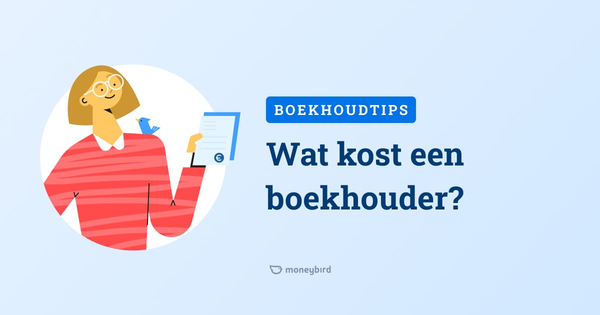 Wat kost een boekhouder voor een zzp’er? Moneybird