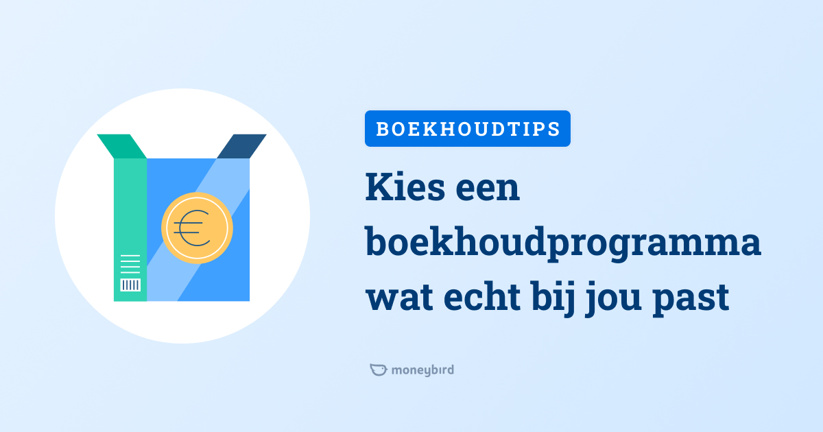 Wat Is Het Beste Boekhoudprogramma Voor Jou Moneybird