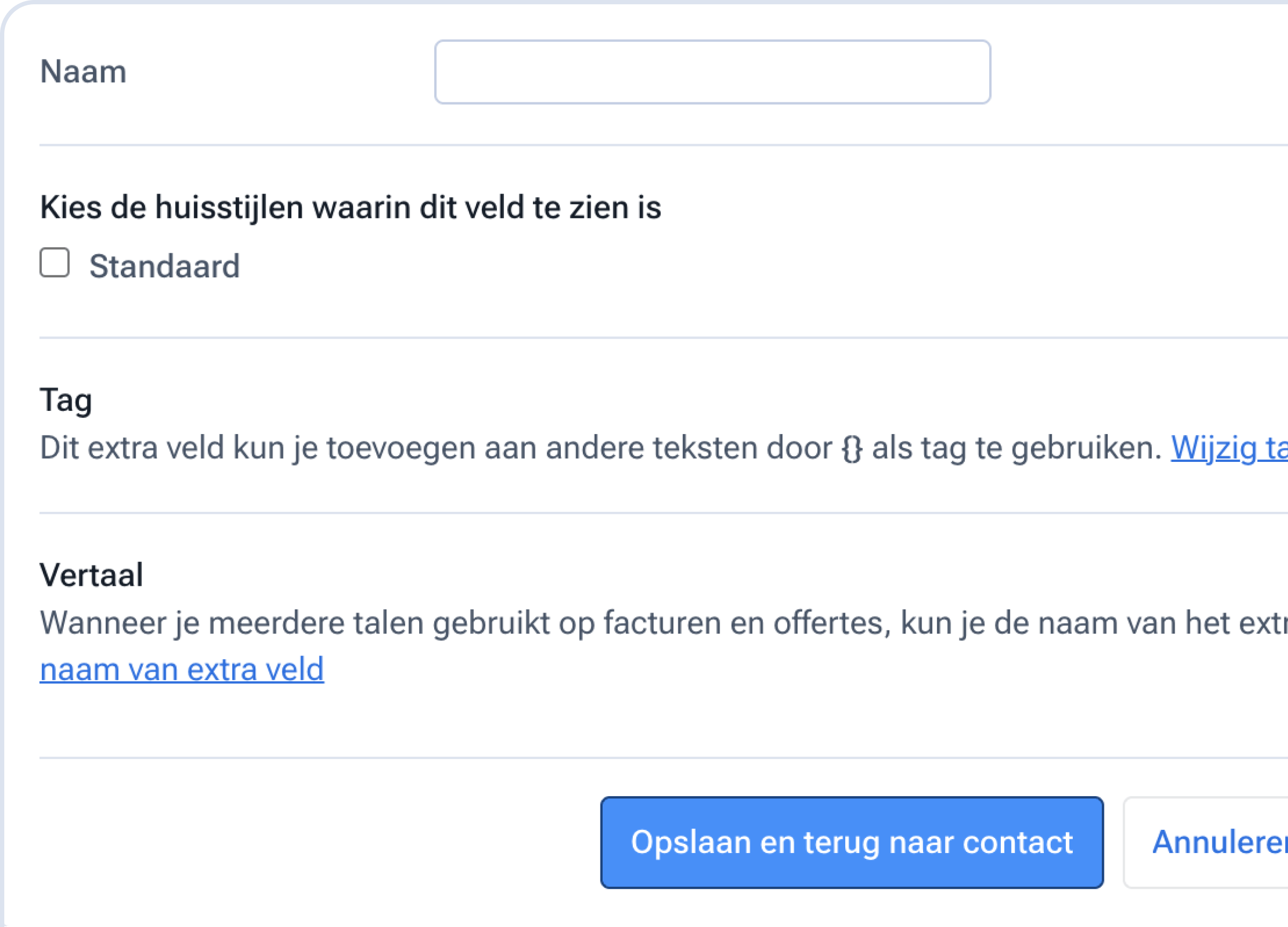 Applicatie Moneybird - Extra veld toevoegen aan huisstijl