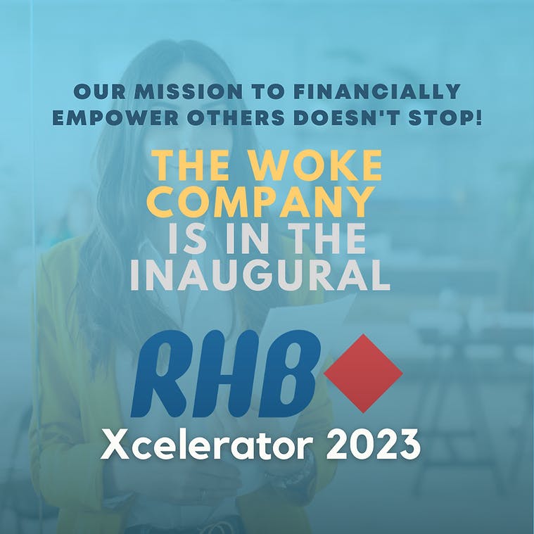 Woke is part of the RHB Xcelerator Programme!