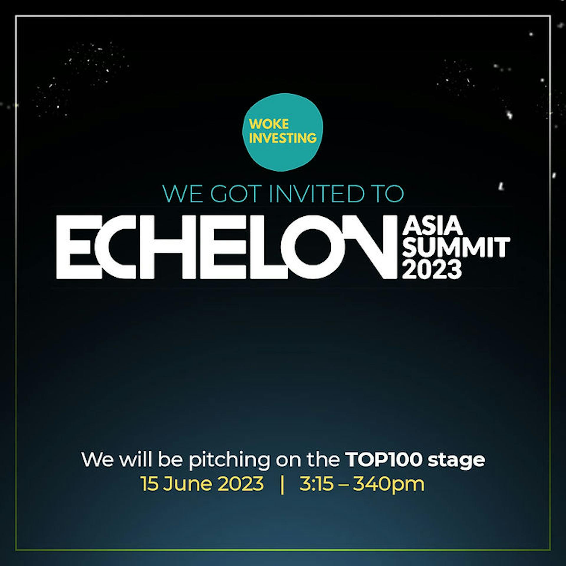 Woke Investing to pitch at the Echelon Asia Summit