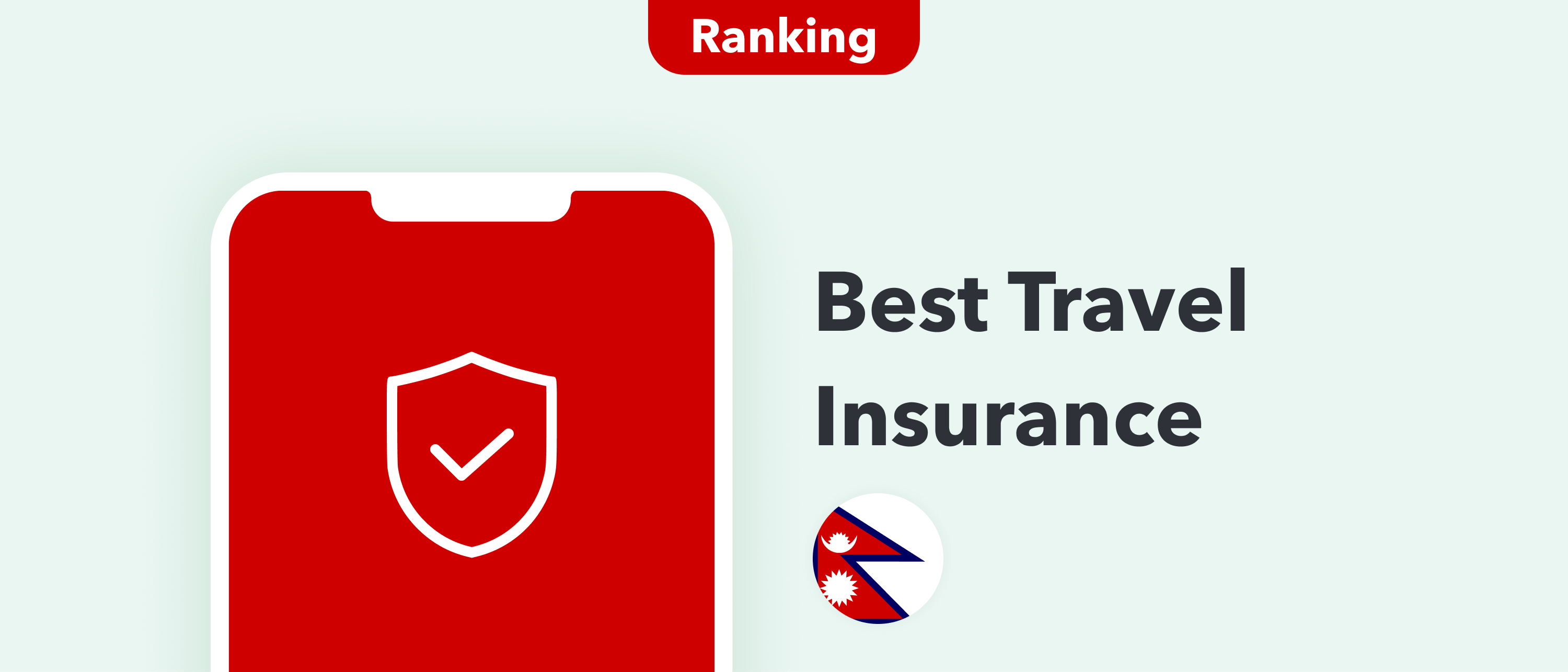 Travel Insurance For Nepal The Best Options in 2024