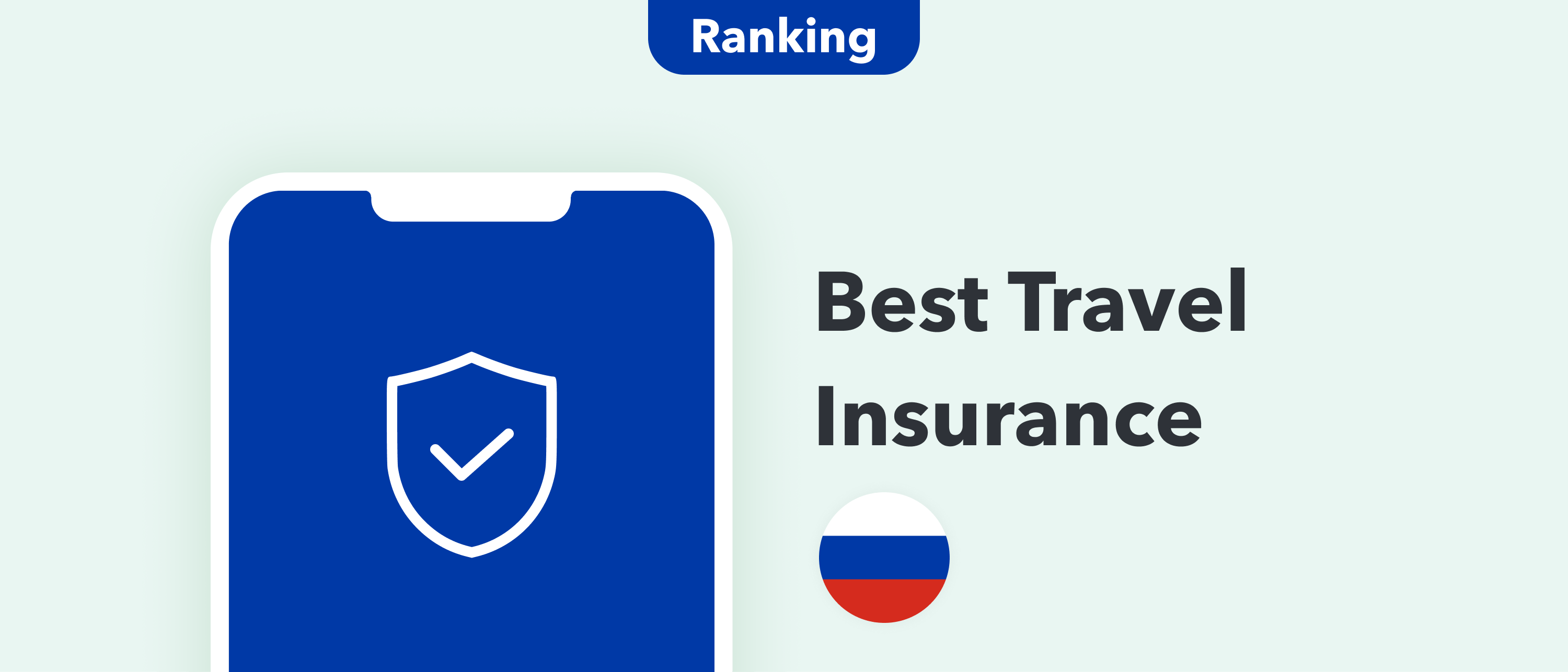 can you get travel insurance for russia