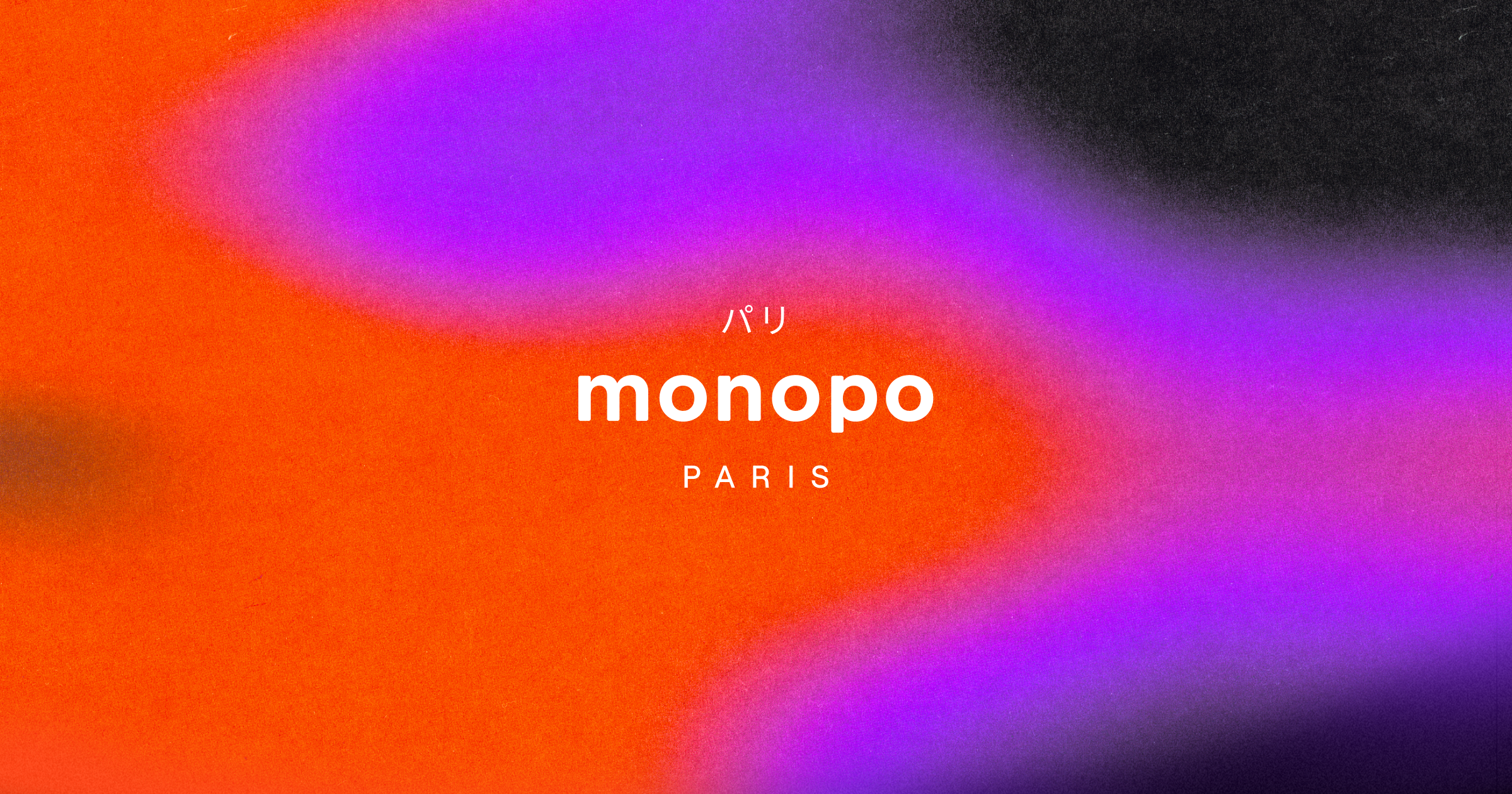 monopo paris | Tokyo-born creative agency in Paris | Branding ...