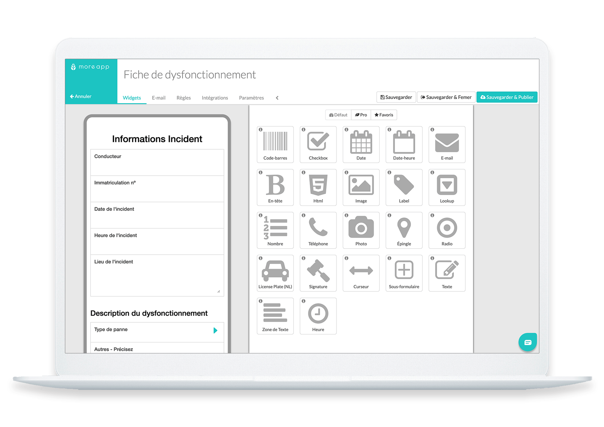 Créateur Formulaires Fiche de Dysfonctionnement MoreApp