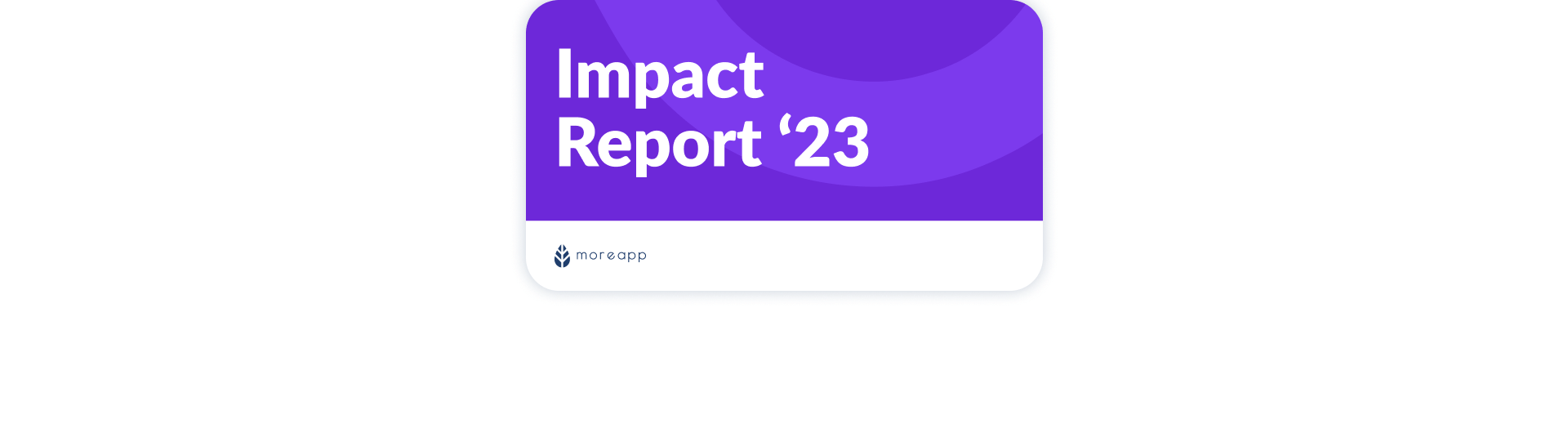 MoreApp Impact Report 2023