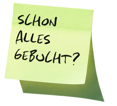Sticky note: Schon alles gebucht?