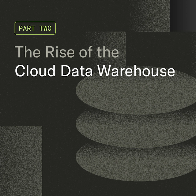 The Rise of the Cloud Data Warehouse - mParticle