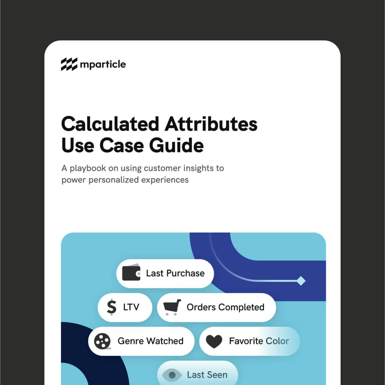 Calculated Attributes use case guide