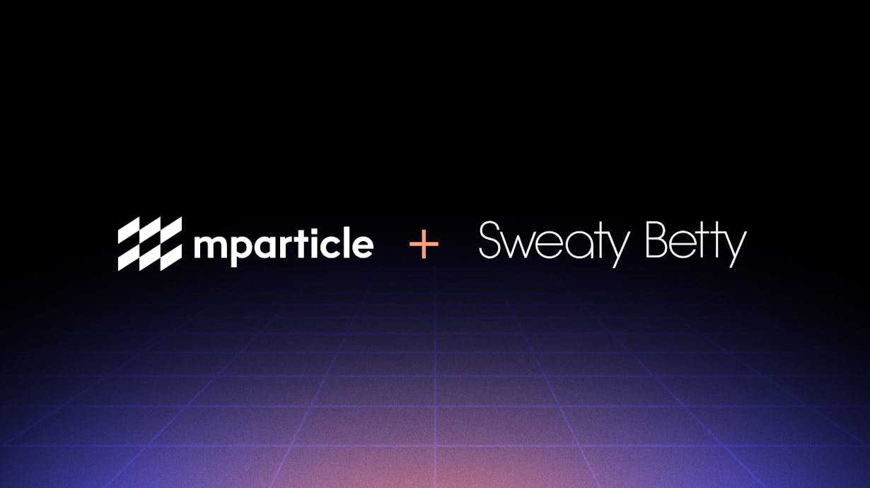 Sweaty Betty partners with mParticle to future-proof their