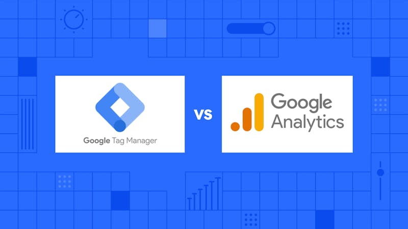 google-tag-manager-vs-google-analytics