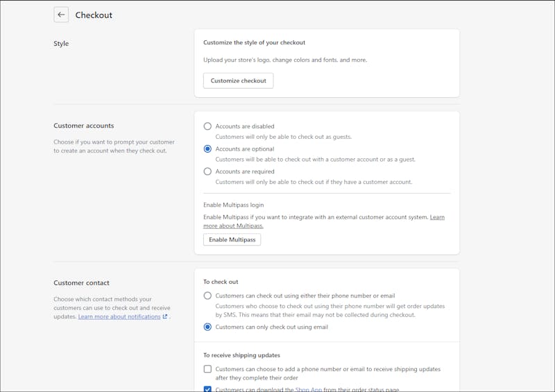 Modify checkout settings in your Shopify dashboard.