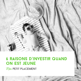 6 raisons d’investir quand on est jeune