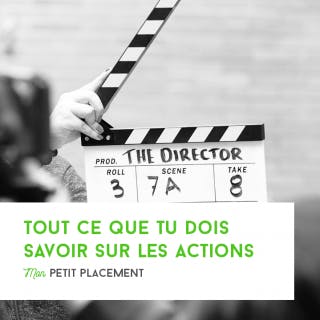 Acheter une action : tout ce que tu dois savoir