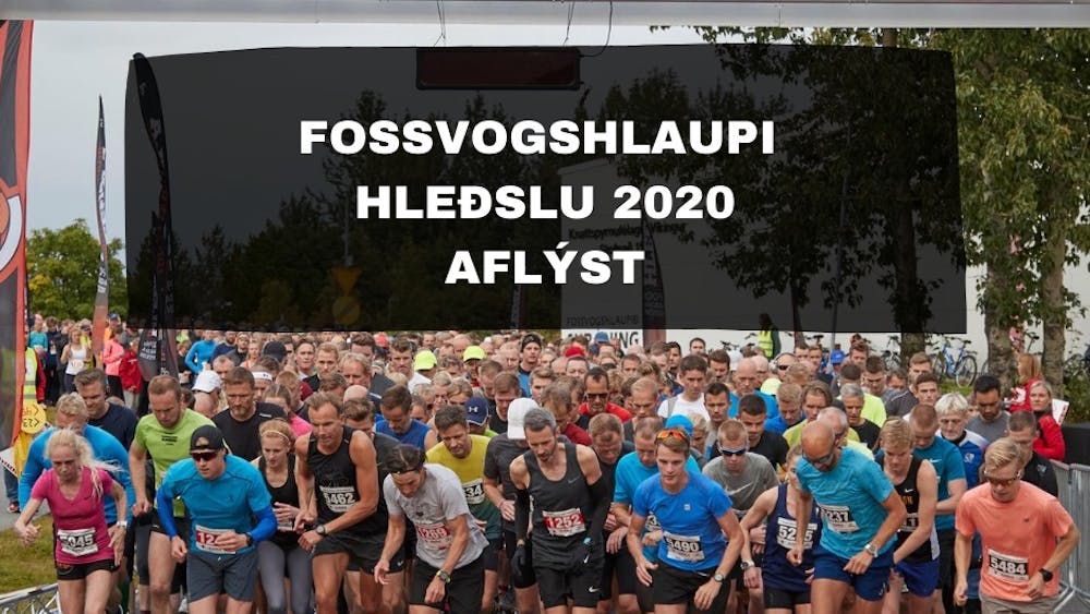 Fossvogshlaupi Hleðslu 2020 aflýst