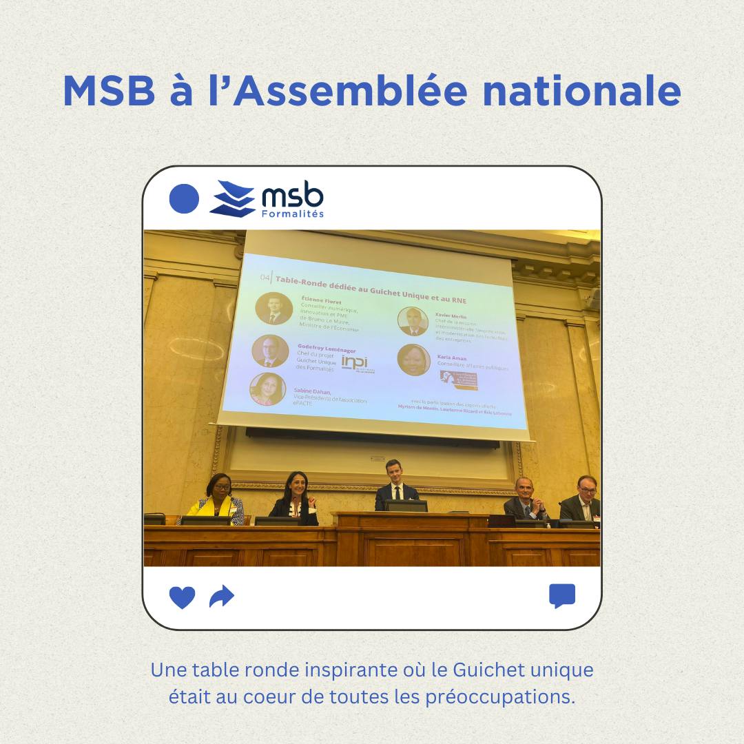 MSB Formalités et le guichet unique à l'assemblée nationale