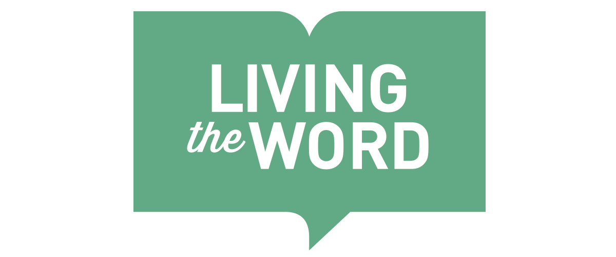 Living the Word