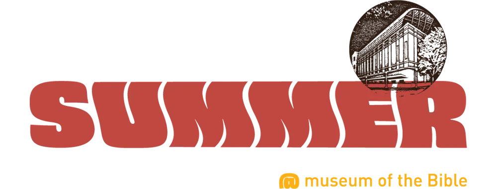 Summer at museum of the Bible