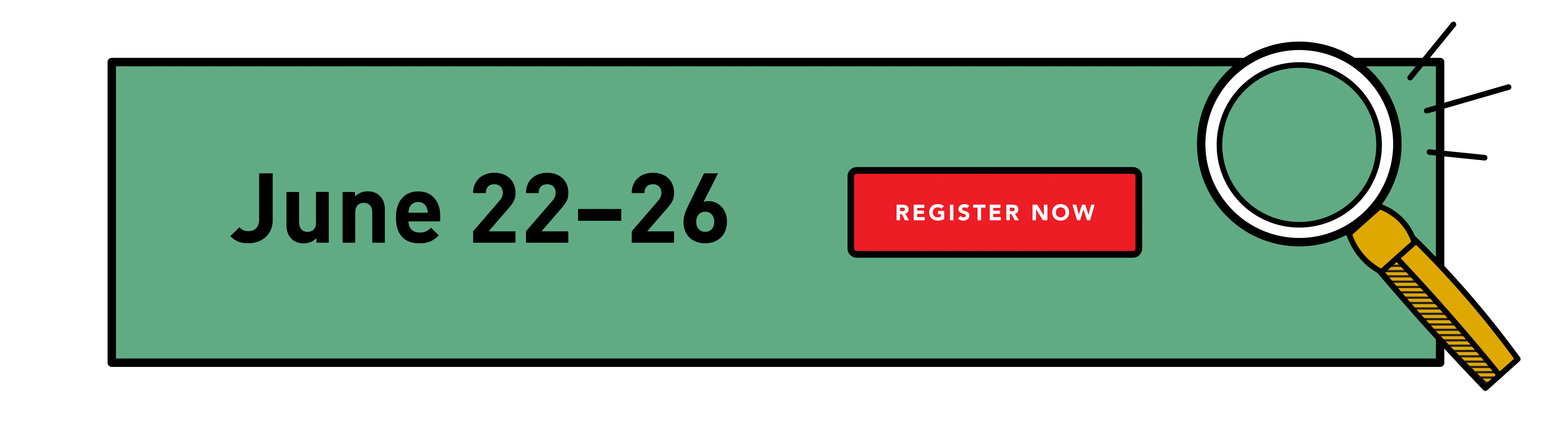 Explorer's Club: June. Leads to the registration page for the June camp dates.