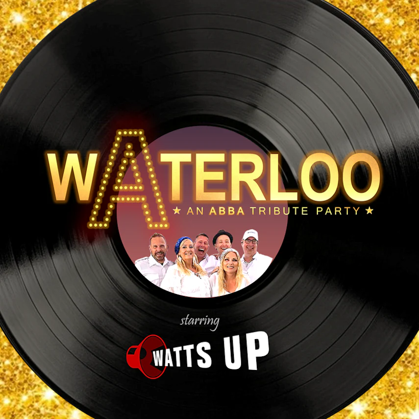 Watts Up – ABBA tribute party