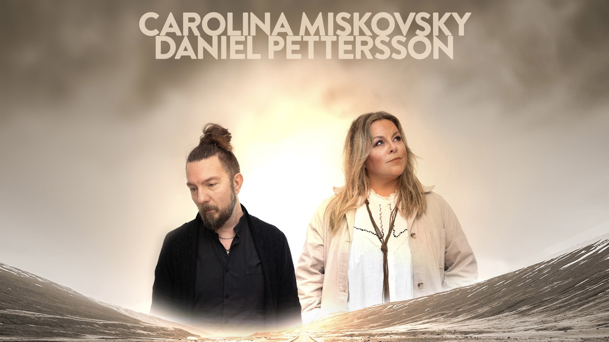 Carolina Miskovsky & Daniel Petterson